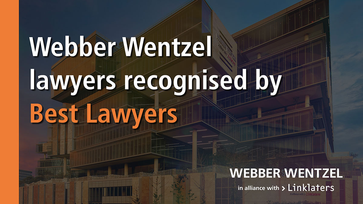 Webber Wentzel lawyers recognised by Best Lawyers